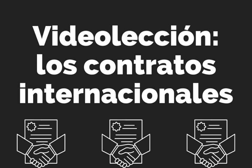 Videolección los contratos internacionales