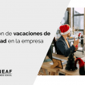 Gestionar vacaciones de navidad en la empresa